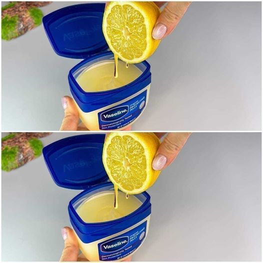 Unlock the Secret: Transform Your Beauty Routine with Vaseline and Lemon!